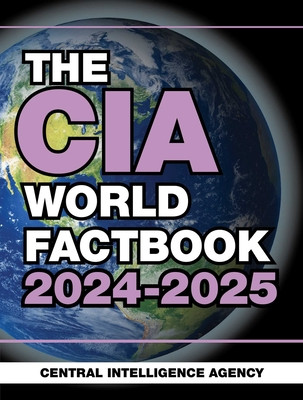 The CIA World Factbook 2024-2025 (Central Intelligence Agency)(Paperback)