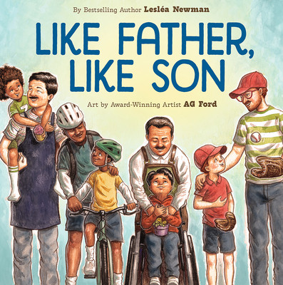 Like Father, Like Son: A Picture Book (Newman Lesla)(Pevná vazba)