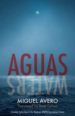 Aguas/Waters (Avero Miguel)(Paperback)
