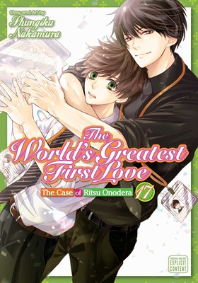 The World's Greatest First Love, Vol. 17 (Nakamura Shungiku)(Paperback)