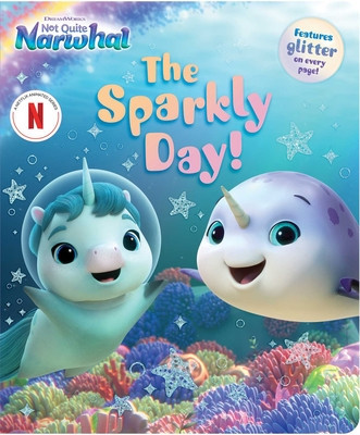 The Sparkly Day! (Cruz Gloria)(Board Books)