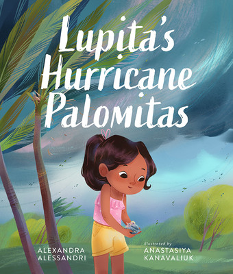 Lupita's Hurricane Palomitas (Alessandri Alexandra)(Pevná vazba)