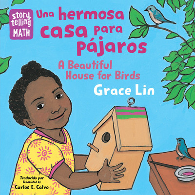Una Hermosa Casa Para Pjaros / A Beautiful House for Birds (Lin Grace)(Board Books)