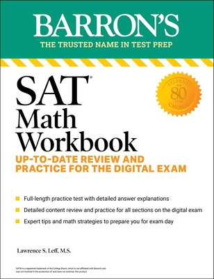 SAT Math Workbook: Up-To-Date Practice for the Digital Exam (Leff Lawrence S.)(Paperback)
