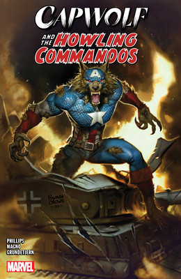Capwolf & the Howling Commandos (Phillips Stephanie)(Paperback)