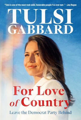 For Love of Country: Leave the Democrat Party Behind (Gabbard Tulsi)(Pevná vazba)
