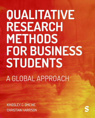 Qualitative Research Methods for Business Students (Omeihe Kingsley O.)(Paperback)