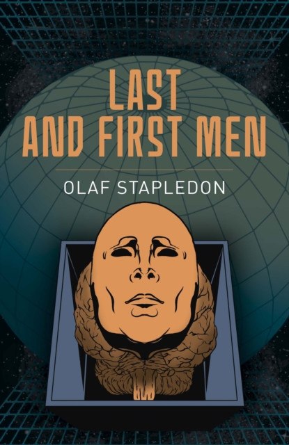 Last and First Men (Stapledon Olaf)(Paperback / softback)