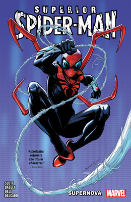 Superior Spider-Man Vol. 1: Supernova (Slott Dan)(Paperback)