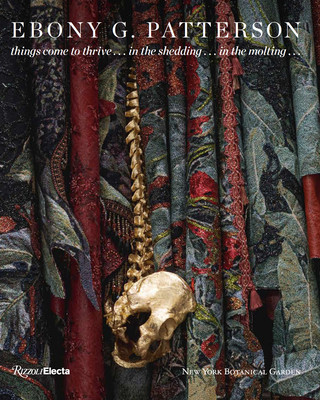 Ebony G. Patterson (Groarke Joanna)(Pevná vazba)