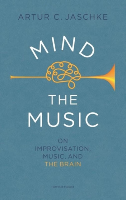Mind the Music (Jaschke Artur C.)(Paperback / softback)