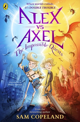 Alex vs Axel: The Impossible Quests (Copeland Sam)(Paperback / softback)