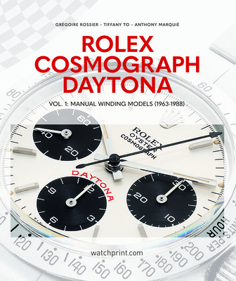 Rolex Cosmograph Daytona: Manual Winding Models (1963-1988) (Rossier Gregoire)(Pevná vazba)