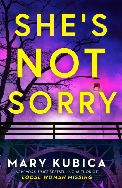 She's Not Sorry (Kubica Mary)(Paperback / softback)