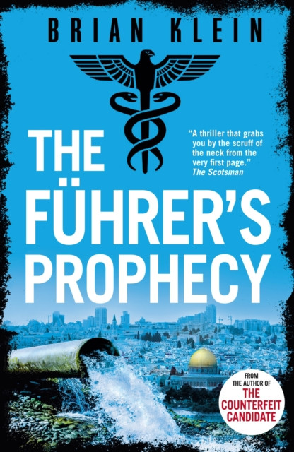 Fuhrers Prophecy (Klein Brian)(Paperback / softback)