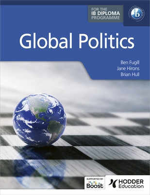 Global Politics for the IB Diploma (Fugill)(Paperback)