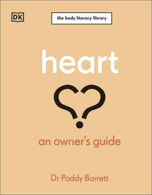 Heart - An Owner's Guide (Barrett Dr Paddy)(Pevná vazba)