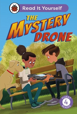 Mystery Drone: Read It Yourself -Level 4 Fluent Reader (Ladybird)(Pevná vazba)