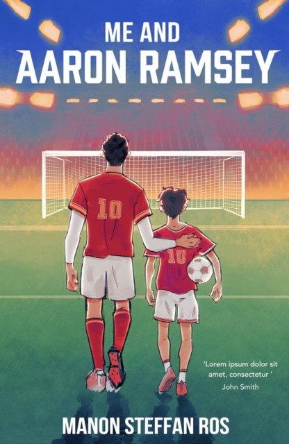 Me and Aaron Ramsey (Steffan Ros Manon)(Paperback / softback)