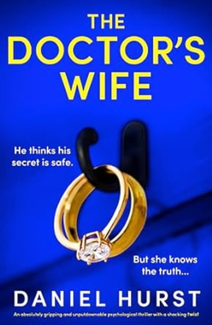 Doctor's Wife (Hurst Daniel)(Paperback / softback)