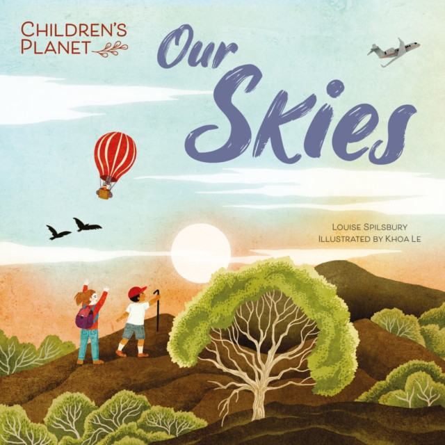 Children's Planet: Our Skies (Spilsbury Louise)(Pevná vazba)