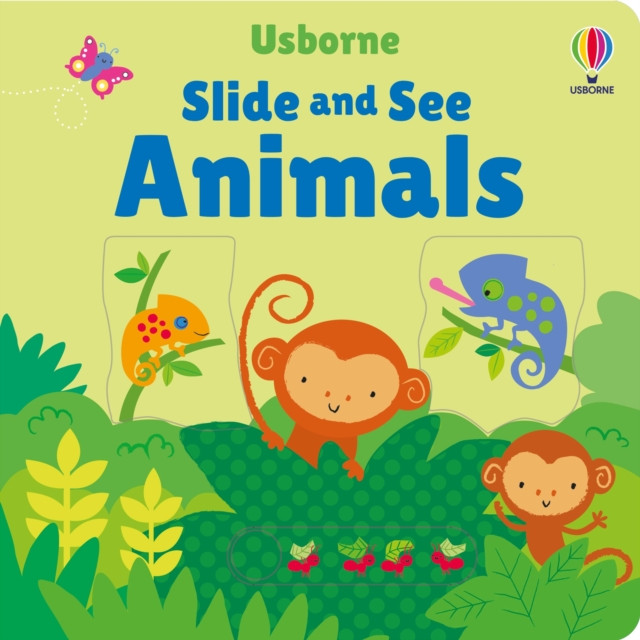 Slide and See Animals (Watt Fiona)(Board book)
