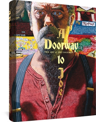 A Doorway to Joe: The Art of Joe Coleman (Coleman Joe)(Pevná vazba)