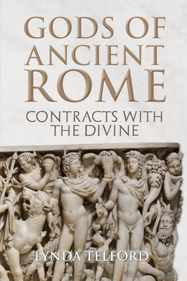 Gods of Ancient Rome: Contracts with the Divine (Telford Lynda)(Pevná vazba)