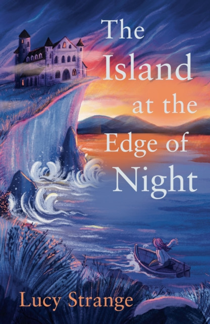 Island at the Edge of Night (Strange Lucy)(Paperback / softback)