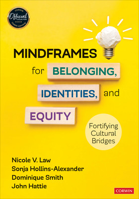 Mindframes for Belonging, Identities, and Equity: Fortifying Cultural Bridges (Law Nicole V.)(Paperback)