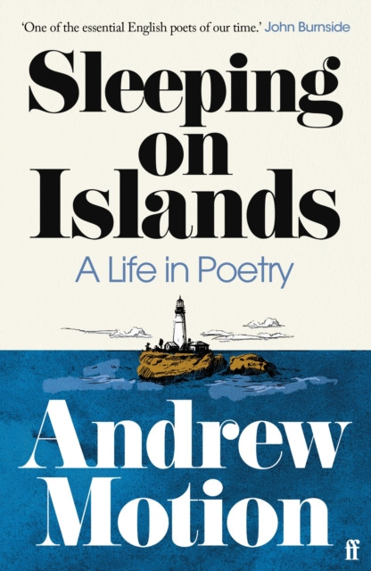 Sleeping on Islands - A Life in Poetry (Motion Sir Andrew)(Paperback / softback)