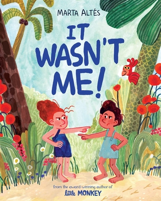 It Wasn't Me! (Altes Marta)(Paperback / softback)