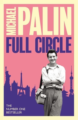 Full Circle (Palin Michael)(Paperback)