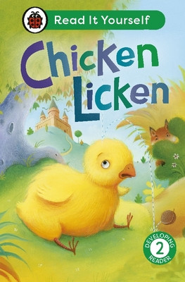 Chicken Licken: Read It Yourself - Level 2 Developing Reader (Ladybird)(Pevná vazba)
