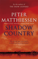 Shadow Country (Matthiessen Peter)(Paperback / softback)