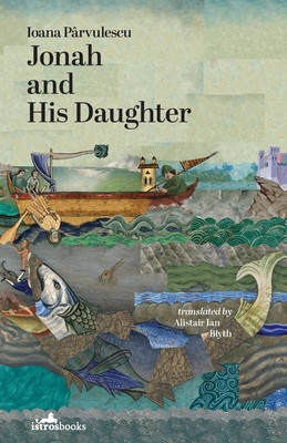 Jonah and His Daughter (Parvulescu Ioana)(Paperback)