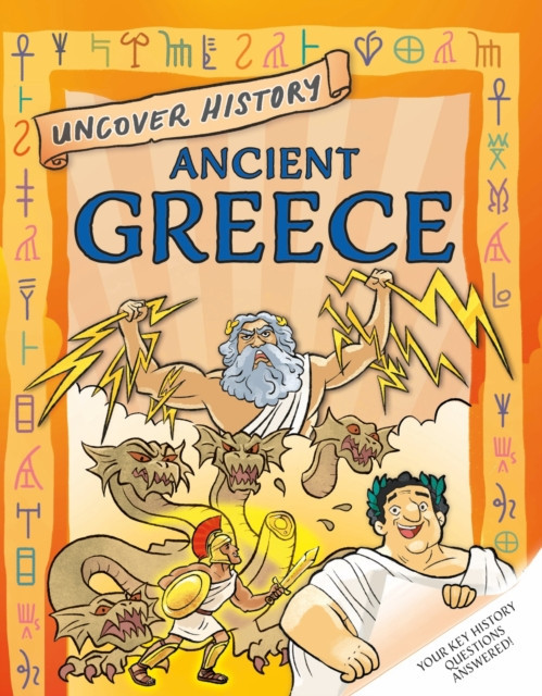 Uncover History: Ancient Greece (Minay Rachel)(Paperback / softback)