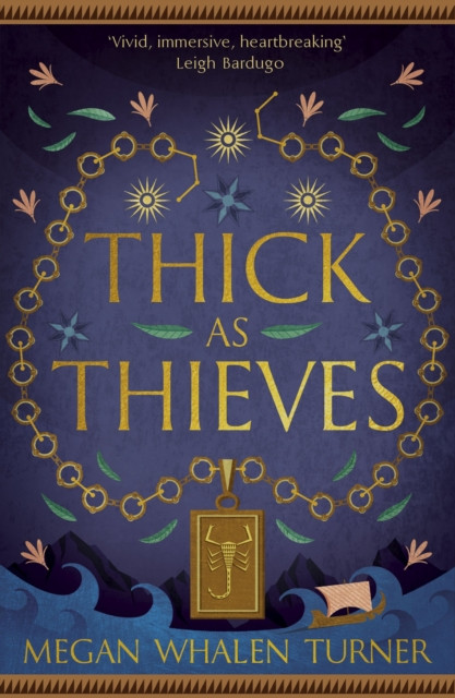 Thick as Thieves - The fifth book in the Queen's Thief series (Turner Megan Whalen)(Paperback / softback)
