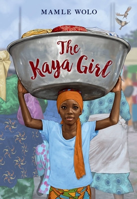 The Kaya Girl (Wolo Mamle)(Paperback)