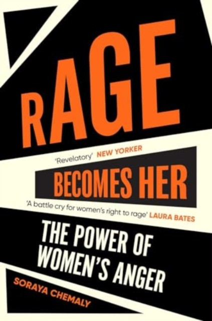 Rage Becomes Her (Chemaly Soraya)(Paperback / softback)