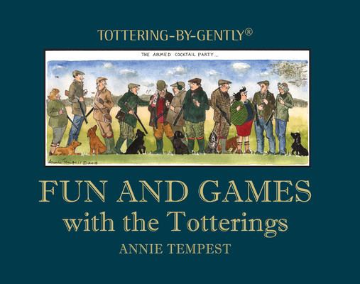 Fun and Games with the Totterings (Tempest Annie)(Pevná vazba)