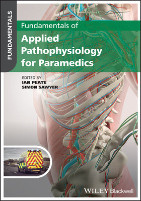 Fundamentals of Applied Pathophysiology for Paramedics(Paperback / softback)