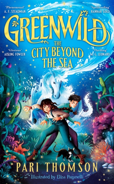 Greenwild: The City Beyond the Sea (Thomson Pari)(Paperback)