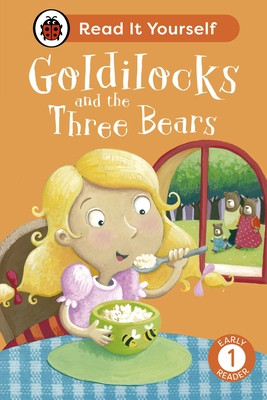 Goldilocks and the Three Bears: Read It Yourself - Level 1 Early Reader (Ladybird)(Pevná vazba)