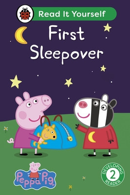 Peppa Pig First Sleepover: Read It Yourself - Level 2 Developing Reader (Ladybird)(Pevná vazba)