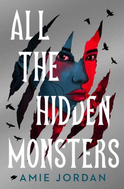 All the Hidden Monsters (Jordan Amie)(Paperback / softback)