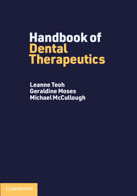 Handbook of Dental Therapeutics (Teoh Leanne)(Paperback)