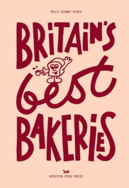 Britain's Best Bakeries (Kenny Ryder Milly)(Pevná vazba)