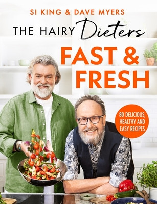 The Hairy Dieters' Fast & Fresh (The Hairy Bikers)(Paperback)