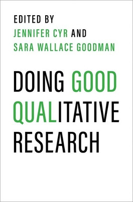 Doing Good Qualitative Research (Cyr Jennifer)(Paperback)
